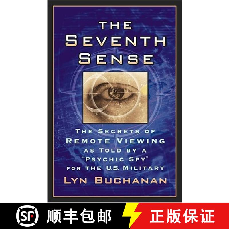 【3-4周达】The Seventh Sense: The Secrets of Remote Viewing as Told by a Psychic Spy for the U.S. Mil... [9780743462686]