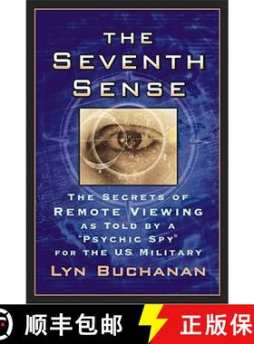 【3-4周达】The Seventh Sense: The Secrets of Remote Viewing as Told by a Psychic Spy for the U.S. Mil... [9780743462686]