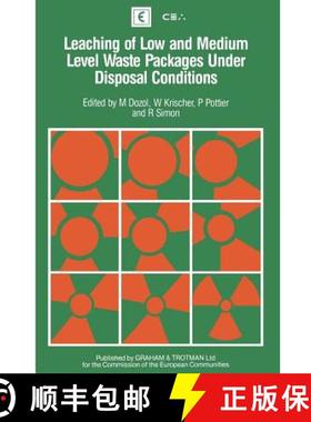 【3-4周达】Leaching of Low and Medium Level Waste Packages Under Disposal Conditions (Softcover repri... [9780860108146]