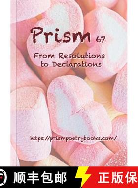 预订 Prism 67 - From Resolutions to Declarations [9781445778341]