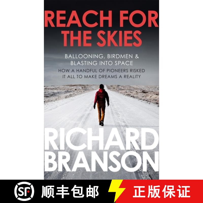 【3-4周达】Reach for the Skies : Ballooning, Birdmen and Blasting into Space [9780753519875]