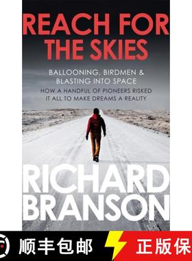 【3-4周达】Reach for the Skies : Ballooning, Birdmen and Blasting into Space [9780753519875]