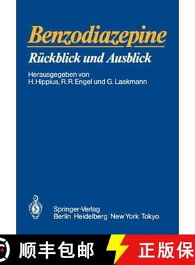 【3-4周达】Benzodiazepine : Rückblick und Ausblick [9783540156345]