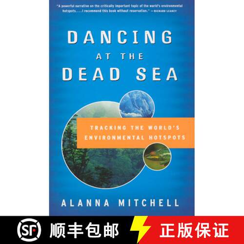 【3-4周达】精装 Dancing at the Dead Sea: Tracking the World's Environmental Hotspots [9780226532004]