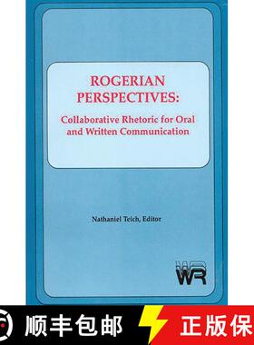 【3-4周达】ROGERIAN PERSPECTIVES: COLLABO: Collaborative Rhetoric for Oral and Written Communication [9780893916688]