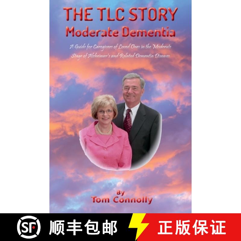 预订 The TLC Story - Moderate Dementia [9781734406429]