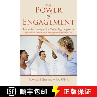 【3-4周达】The Power of Engagement: Innovative Strategies for Motivating Employees [9780988680418]
