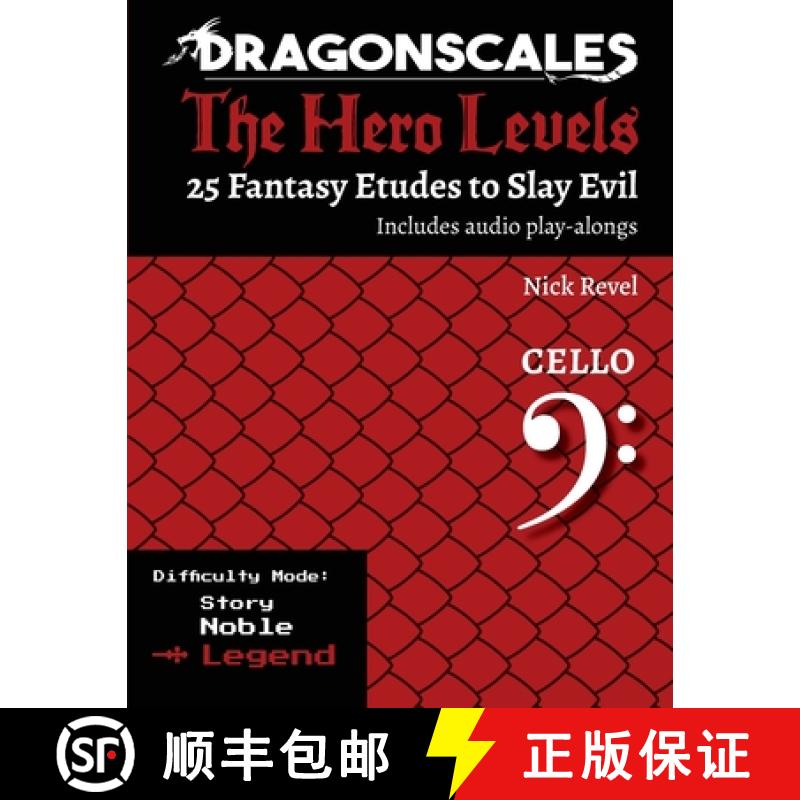 【2-3周达】DragonScales, The Hero Levels, Cello Legend: 25 Fantasy Etudes to Slay Evil for violin, vi... [9798987512487]