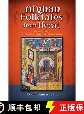 【3-4周达】Afghan Folktales from Herat: Persian Texts in Transcription and Translation [9781604976526]