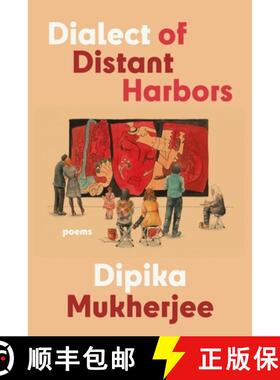 【3-4周达】Dialect of Distant Harbors [9781933880938]