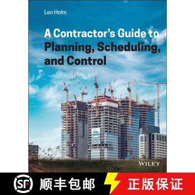 【3-4周达】A Contractor′s Guide to Planning, Scheduling, and Control [9781119813521]