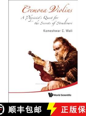 Cremona Violins: A Physicist's Quest for the Secrets of Stradivari (with DVD-Rom) [With DVD ROM] [9789812791092]