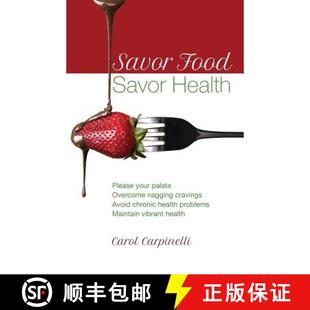 health Food your Please 预订 Overcome chronic pr... Avoid Health cravings nagging 9780692414705 palate Savor