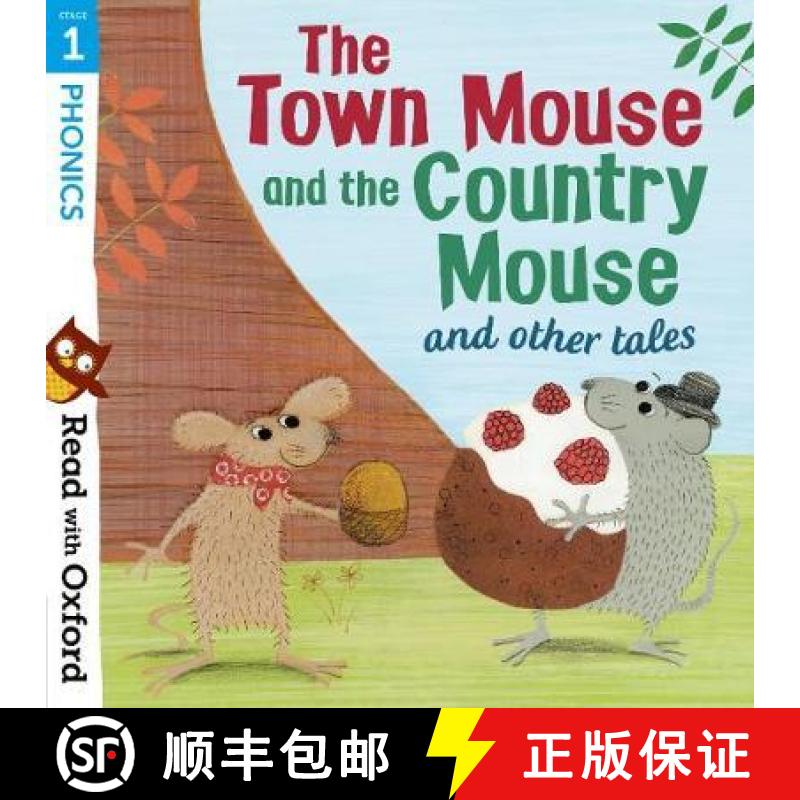 【2-3周达】Read with Oxford: Stage 1: Phonics: The Town Mouse and Country Mouse and Other Tales [9780192765154]