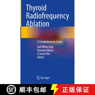 【3-4周达】精装 Thyroid Radiofrequency Ablation: A Comprehensive Guide [9783031652875]