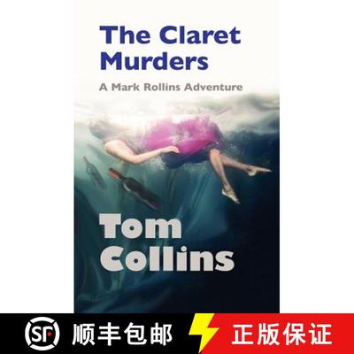 【3-4周达】The Claret Murders: A Mark Rollins Adventure [9780982589854]