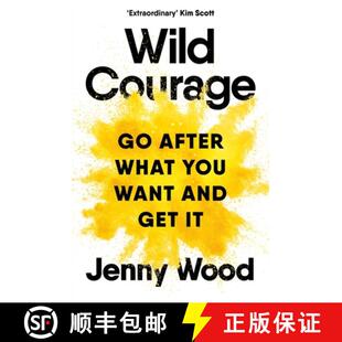 【3-4周达】Wild Courage: A Rebellious Guide to Supercharge Your Career [9781035038688]