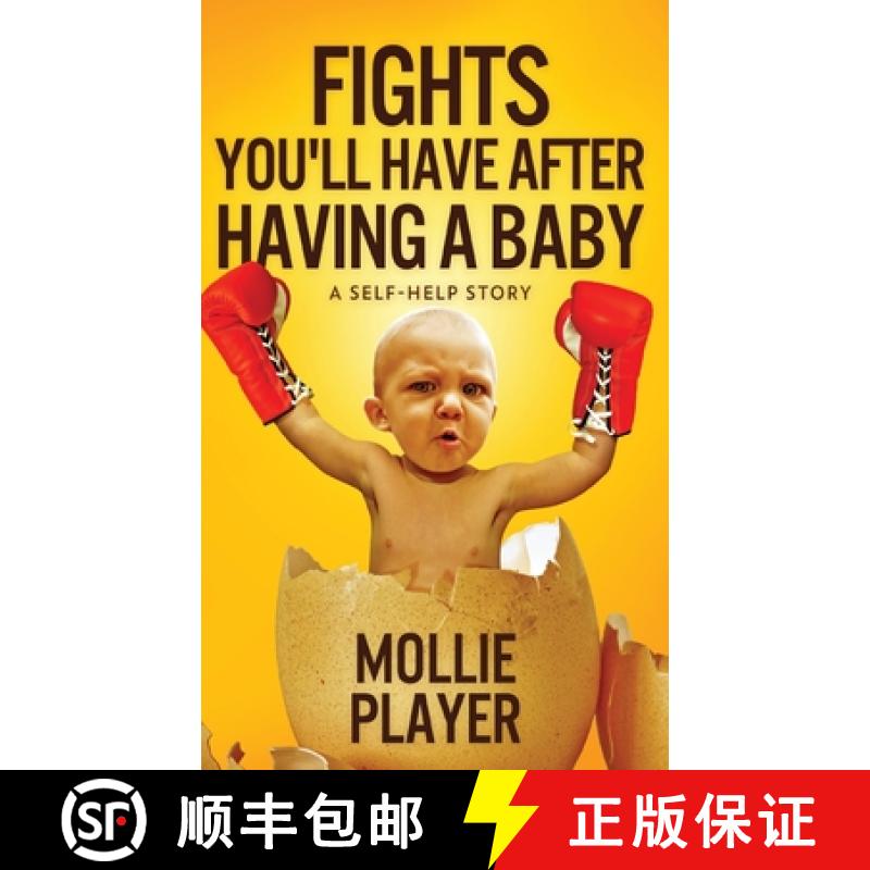 【3-4周达】Fights You'll Have After Having A Baby: A Self-Helf Story [9784867514269]