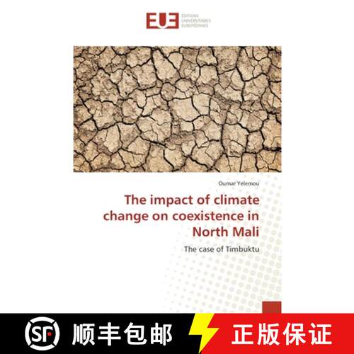 预订 The impact of climate change on coexistence in North Mali [9786202260497]