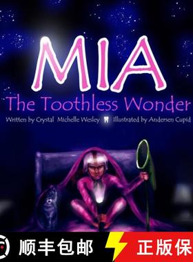 【3-4周达】Mia the Toothless Wonder [9780359489343]