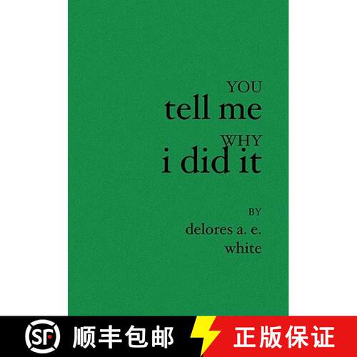 【3-4周达】You Tell Me Why I Did It [9781594579264]
