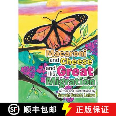 【3-4周达】Macaroni and Cheese and His Great Migration [9781504380935]
