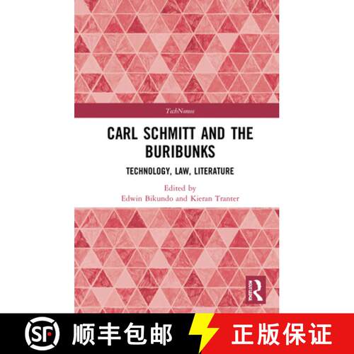 【3-4周达】精装 Carl Schmitt and The Buribunks: Technology, Law, Literature [9780367548872]