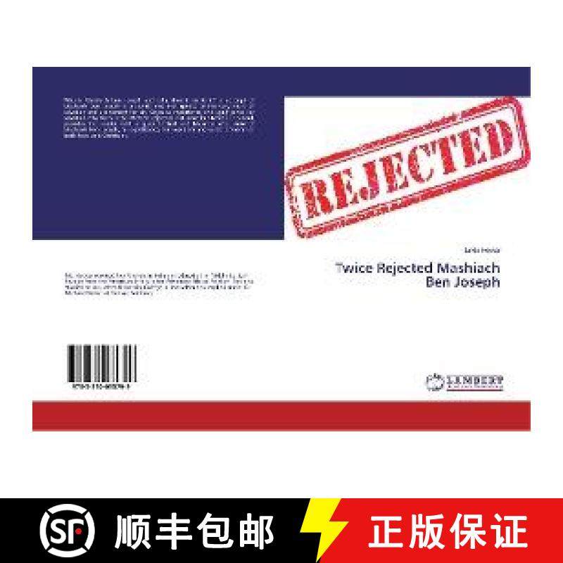 预订 Twice Rejected Mashiach Ben Joseph [9783330035799]