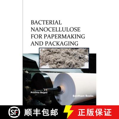 【3-4周达】Bacterial Nanocellulose for Papermaking and Packaging [9789815322187]