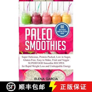 Filling Sugar Protein Packed Smoothies Delicious 9781913857516 Free Eas... Paleo Super Low Gluten 4周达