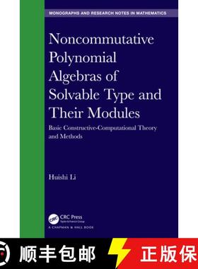 【3-4周达】Noncommutative Polynomial Algebras of Solvable Type and Their Modules: Basic Constructive-... [9781032079882]