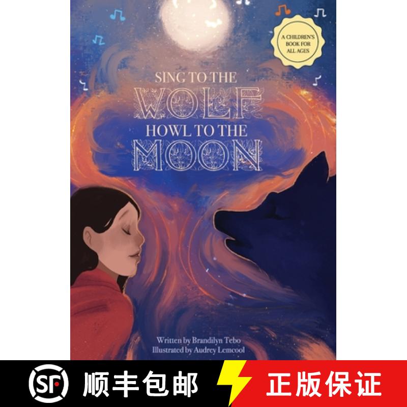【2-3周达】Sing to the Wolf, Howl to the Moon [9798985751741]