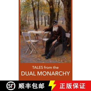 DUAL Golden MONARCHY the Tales Age stories Twenty be... and from Hungarian 3周达 9781916568075 Austrian