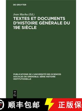 预订 Textes et documents d'histoire générale du 19e siècle [9783111281513]