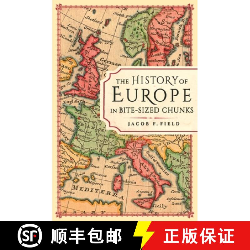 【2-3周达】The History of Europe in Bite-sized Chunks [9781789294163]