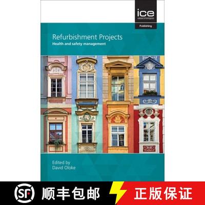 【3-4周达】Refurbishment Projects: Health and Safety Management [9780727761590]