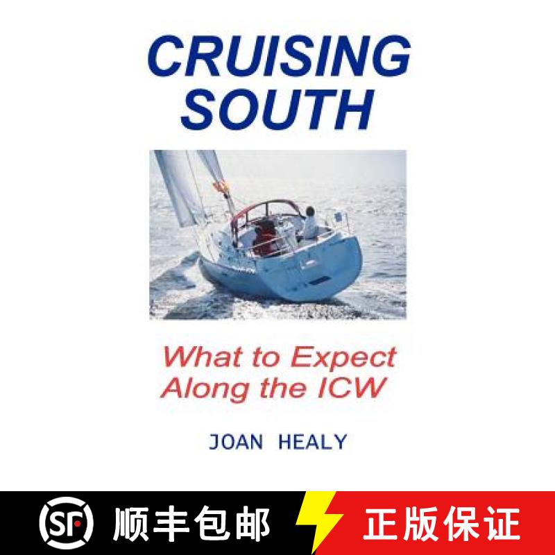 【2-3周达】Cruising South -- What To Expect Along The ICW [9781892216380]
