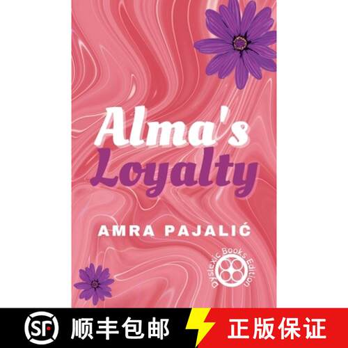 【3-4周达】Alma's Loyalty [9781922871183]