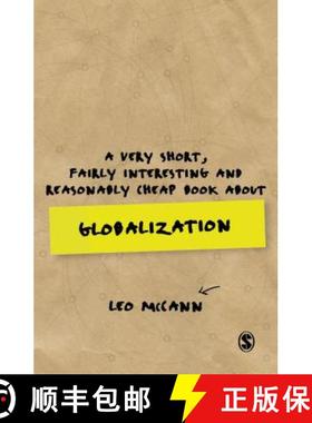【3-4周达】A Very Short, Fairly Interesting and Reasonably Cheap Book about Globalization [9781473919105]