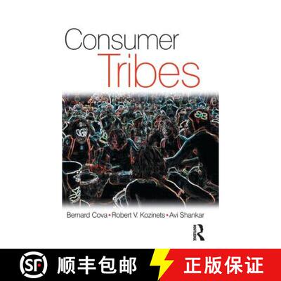 【3-4周达】精装 CONSUMER TRIBES, SHANKAR ET AL [9781138169975]