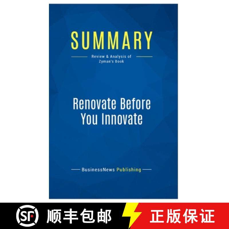 【3-4周达】Summary: Renovate Before You Innovate: Review and Analysis of Zyman's Book [9782511041505]