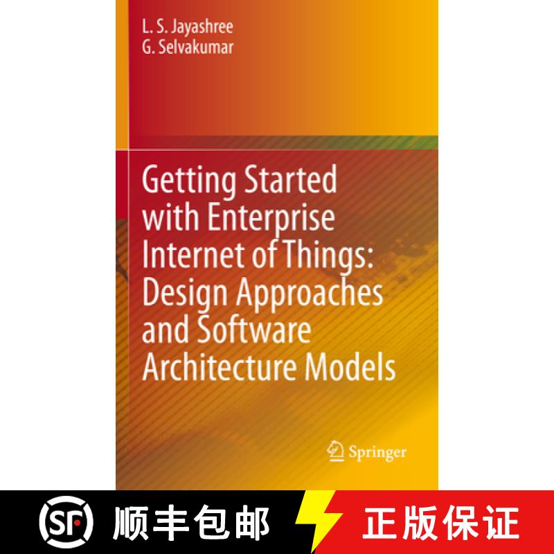 【3-4周达】Getting Started with Enterprise Internet of Things: Design Approaches and Software Archite... [9783030309473]