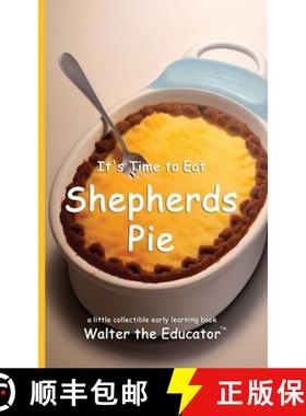 预订 It's Time to Eat Shepherds Pie [9798348229931]
