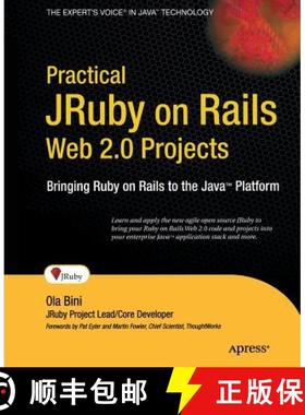 【3-4周达】Practical JRuby on Rails Web 2.0 Projects: Bringing Ruby on Rails to the Java Platform (1s... [9781590598818]