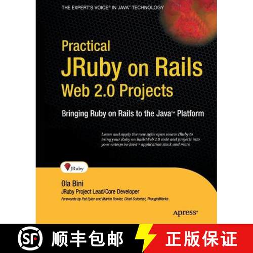 【3-4周达】Practical JRuby on Rails Web 2.0 Projects: Bringing Ruby on Rails to the Java Platform [9781590598818]