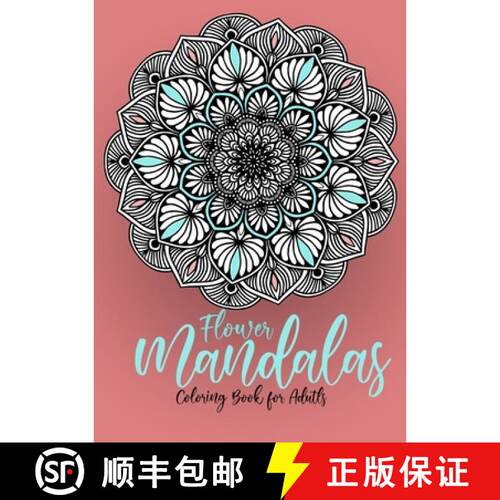【3-4周达】Flower Mandalas Coloring Book for Adults : Mandalas Coloring Book for Adults - Flower Mand... [9783758412059]