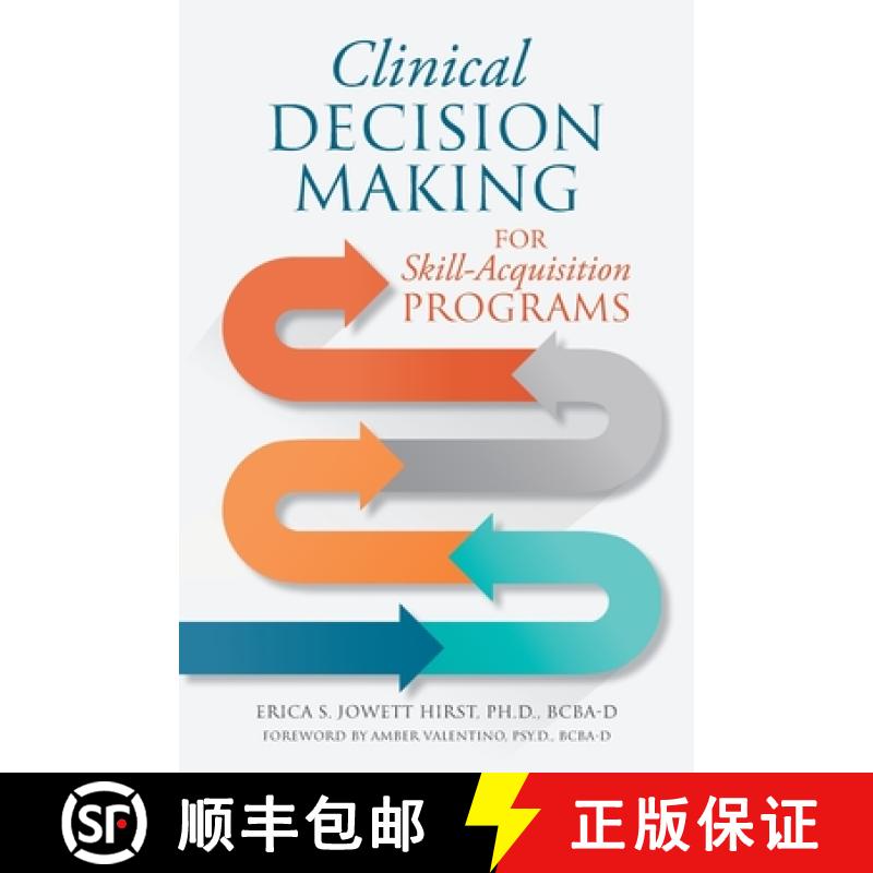 【3-4周达】Clinical Decision Making for Skill-Acquisition Programs [9781733473279]