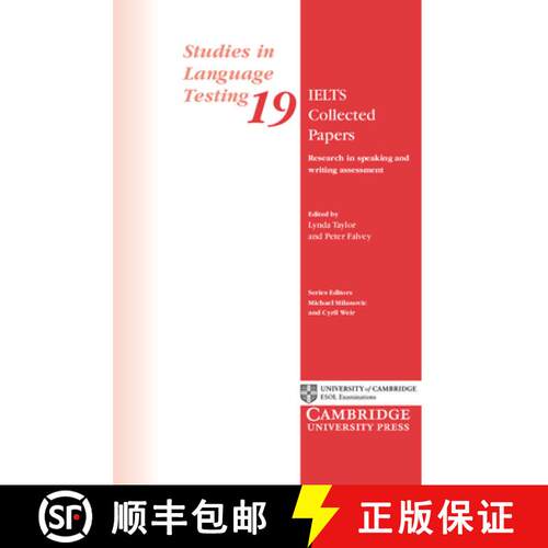 【3-4周达】IELTS Collected Papers: Research in Speaking and Writing Assessment - IELTS Collected Pape... [9780521542487]