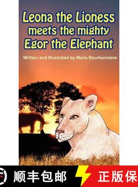 【3-4周达】Leona the Lioness Meets the Mighty Egor the Elephant [9781933817729]
