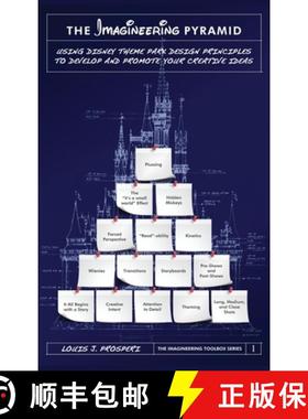 【3-4周达】The Imagineering Pyramid: Using Disney Theme Park Design Principles to Develop and Promote... [9798896091592]